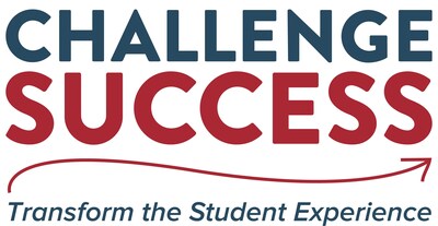 Challenge Success - Transform the Student Experience