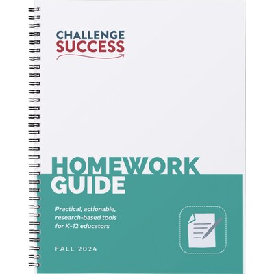 Challenge Success Homework Guide