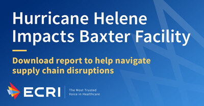 Patient safety nonprofit releases guidance for navigating medical supply chain disruptions caused by Hurricane Helene