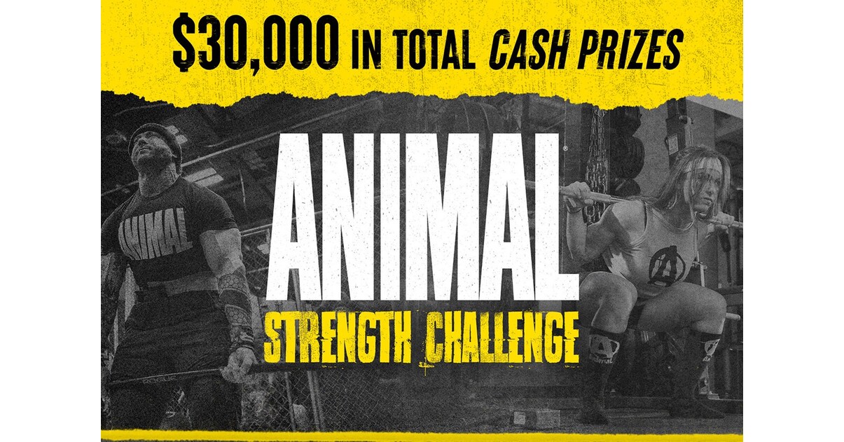 ANIMAL PAK LAUNCHES THE ANIMAL STRENGTH CHALLENGE WITH OVER $30,000 IN CASH AND PRIZES UP FOR GRABS
