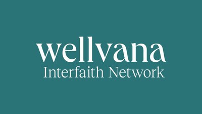 The Wellvana Interfaith Network launched to help primary care physicians in faith-based communities improve patient outcomes, address health disparities at the point of care and lower the total cost of care delivery.