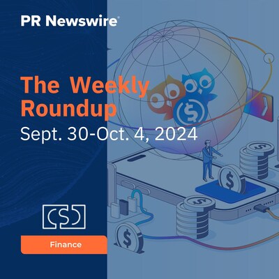 PR Newswire Weekly Finance Press Release Roundup, Sept. 30-Oct. 4, 2024. Photo provided by OwlTing Group.