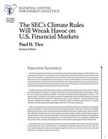 The SEC’s Climate Rules Will Wreak Havoc on U.S. Financial Markets by Paul Tice