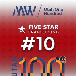 Five Star Franchising named to prestigious list of Utah's fastest-growing companies for the third consecutive year with top 10 ranking