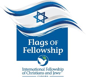 The International Fellowship of Christians and Jews of Canada Launches 'Flags of Fellowship' Campaign to Commemorate First Anniversary of October 7 Attacks