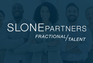 Premier Executive Search and Talent Advisory Firm Slone Partners Launches Fractional Talent Service to Deliver On-Demand Leaders and Specialists