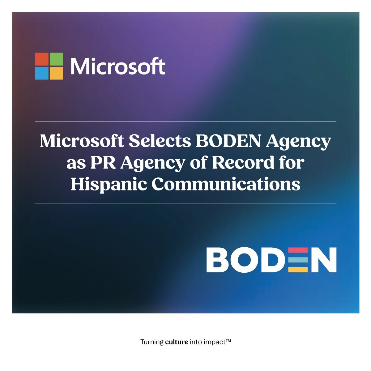 Microsoft Selects BODEN Agency as Public Relations Agency of Record to Strengthen the Company's Connection to the Hispanic Community