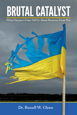 <div>KeyPoint Press releases Brutal Catalyst: What Ukraine's Cities Tell Us About Recovery From War by Dr. Russell W. Glenn on October 8, 2024</div>