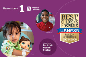 Phoenix Children's Named a "Best Children's Hospital" by U.S. News & World Report for 14th Year in a Row