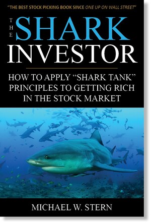 "The Shark Investor" Is The Best Stock Picking Book Since "One Up On Wall Street"