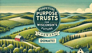 Purpose Trust Partners aims to make Wisconsin #1 in Purpose Trusts for Business Ownership