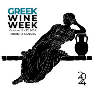 SECOND ANNUAL GREEK WINE WEEK TO TAKE PLACE IN TORONTO, CANADA