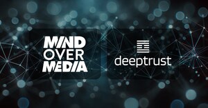 Mind Over Media and DeepTrust Team Up to Fight Deepfakes in Entertainment