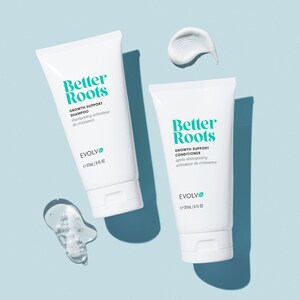 EVOLVh Launches Better Roots™ Growth Support Shampoo and Conditioner to Promote Hair Growth and Scalp Wellness