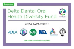 Delta Dental Awards $980,000 to Initiatives Promoting Greater Diversity in the Oral Health Workforce