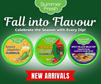 Summer Fresh® Launches Three New Hummus and Dips: Scorching Dill Pickle Hummus, Honey Jalapeño Hummus, and Spicy Black Bean Dip (CNW Group/Summer Fresh Salads Inc.)