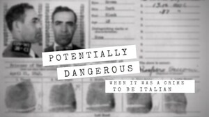 Groundbreaking Doc "Potentially Dangerous" Airs on PBS Member Stations, Now Available for Streaming and DVD in Celebration of Italian American Heritage Month