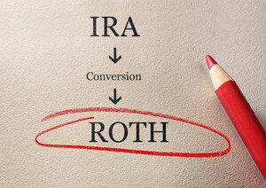 Roth Conversions and Your Financial Future