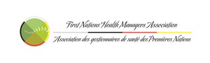 First Nations Health Managers Association hosts 12th Annual National Conference