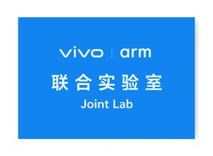 vivo and Arm collaborate on chip technology innovation with the unveiling of the vivo Arm Joint Lab