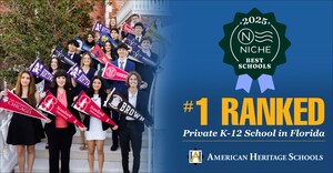 American Heritage Schools Ranked at Top School in Florida by Niche, the Global School Ranking Organization