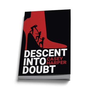 Weekend Publisher Launches Fiction Book Descent into Doubt, Highlights Celebrities Who Prevailed Against False #MeToo Claims