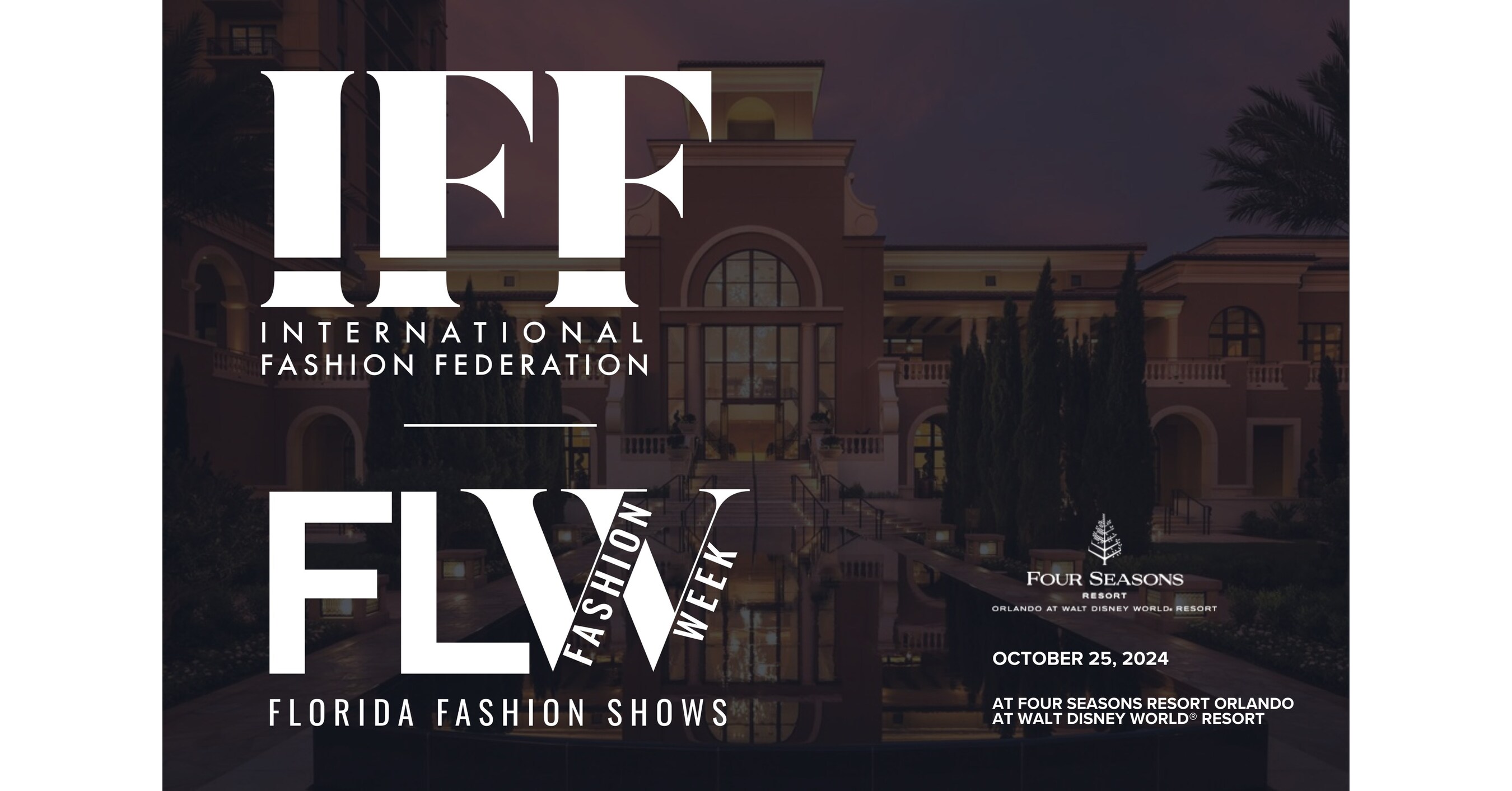 Florida Fashion Week to Debut at Four Seasons Resort Orlando on October 25th Showcasing Luxury Designers from Wardrobe Boutique