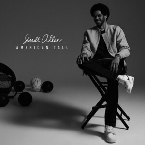 American Tall Calls on Basketball Star Jarrett Allen to Curate Winning Wardrobe