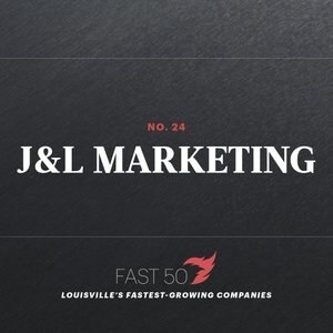 J&amp;L Marketing Recognized as One of Louisville's Fastest-Growing Companies