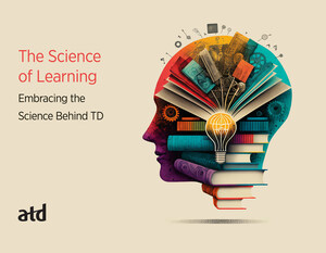 ATD Research: TD Professionals Are Embracing the Science Behind Talent Development