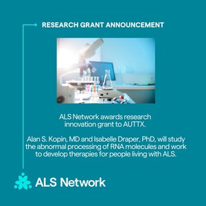 ALS Network Announces Research Grant Awarded to AUTTX, LLC