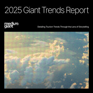 Medium Giant Releases the 2025 Giant Trends Report, Detailing Tourism Trends Through the Lens of Storytelling