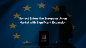 SONECT steigt mit bedeutender Expansion in den Markt der Europäischen Union ein