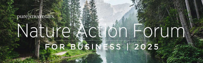 Pure Strategies Offers Nature Action Forum for Business Annual Membership Program for Corporate Sustainability Professionals