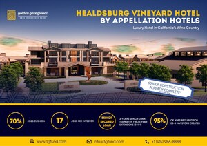 Golden Gate Global Announces New EB-5 Project: Healdsburg Vineyard Hotel