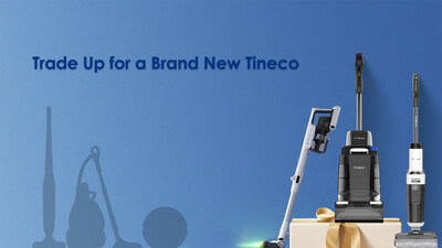 Tineco Calls Consumers to Step Up to Their Next-Level Clean with Exciting Trade-Up Campaign