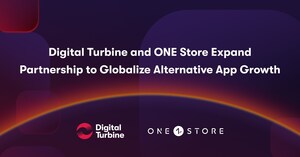 Digital Turbine and ONE Store Expand Partnership to Globalize Alternative App Growth