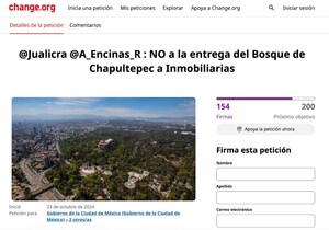 "Defendamos el Bosque de Chapultepec" Ciudadanos Luchan a través de Change.org Contra Proyecto Inmobiliario