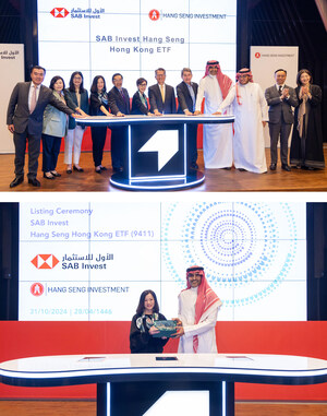 Hang Seng Investment Celebrates the Debut of SAB Invest Hang Seng Hong Kong ETF on Saudi Exchange