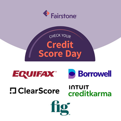 An Exciting Start to Financial Literacy Month with Fairstone’s Second National “Check Your Credit Score Day”! (CNW Group/Fairstone Financial Inc.)