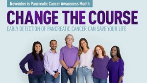 PANCREATIC CANCER ACTION NETWORK AIMS TO "CHANGE THE COURSE" OF THE DISEASE DURING PANCREATIC CANCER AWARENESS MONTH IN NOVEMBER