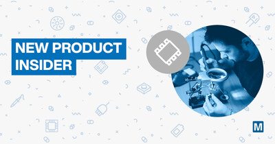 Mouser Electronics New Product Insider: Almost 7,000 New Parts Added in Third Quarter of 2024