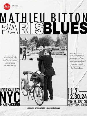 Leica Celebrates Renowned Photographer Mathieu Bitton with First New York Exhibition