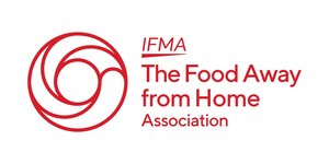 Introducing IFMA The Food Away from Home Association