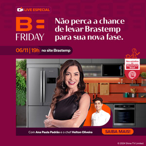 Brastemp leva consumidores para a cozinha do Master Chef e  promove Live Commerce com Ana Paula Padrão e Chef Helton Oliveira