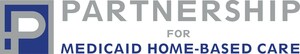 Partnership for Medicaid Home-Based Care Announces Appointment of Michelle Martin as Chief Executive Officer