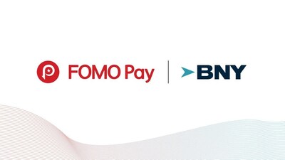 <div>FOMO Pay Taps into BNY's USD Clearing Services to Expand Digital Payment Capabilities Globally</div>