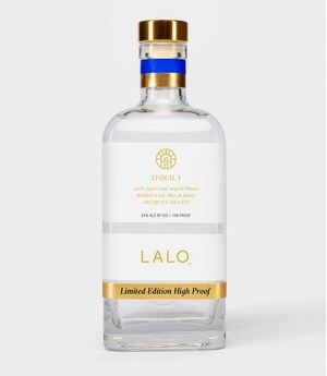 LALO Tequila Unveils Limited Edition High Proof Expression: A Bold New Chapter in Blanco Tequila