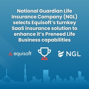 National Guardian Life Insurance Company (NGL) selects Equisoft's turnkey SaaS insurance solution to enhance its Preneed Life Business capabilities