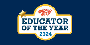 Celebrating Excellence in Education -- Committee for Children Announces 2024 Second Step Educator of the Year Awards